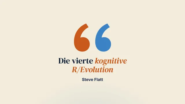 Die vierte kognitive R/Evolution
