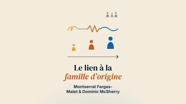 La nature émotionnelle des relations avec la famille d’origine chez des jeunes ayant connu le placement ou l’adoption : une perspective longitudinale