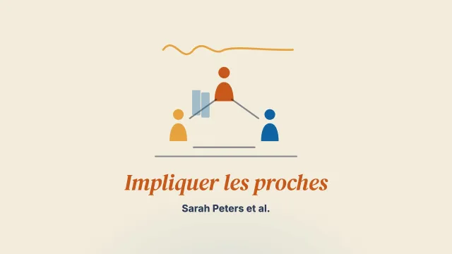 Impliquer les proches dans la prévention des rechutes du trouble bipolaire : une étude qualitative multiperspective de l’intérêt et des obstacles