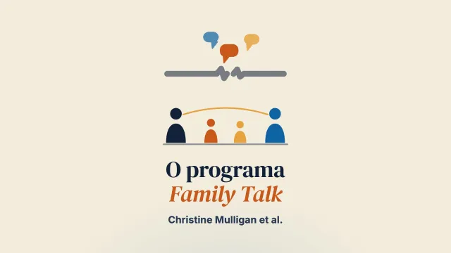 O programa Family Talk na Irlanda: análise qualitativa da vivência de famílias com transtorno mental parental