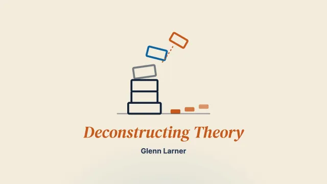 Deconstructing Theory, Engaging Practice