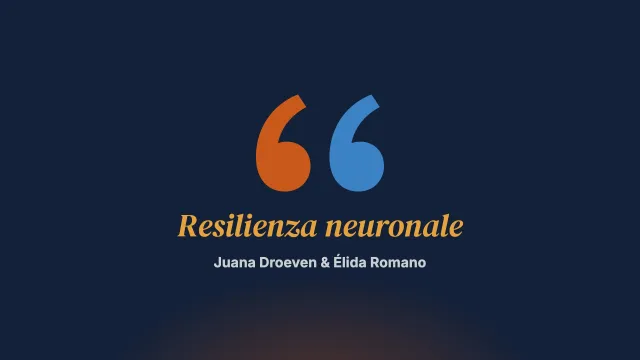 Resilienza neuronale. Incontro internazionale sulla resilienza con Boris Cyrulnik