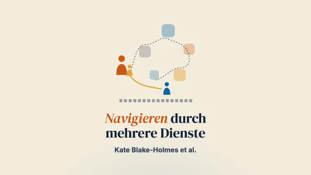 Psychische Erkrankung von Eltern: Erfahrungen beim Navigieren durch mehrere Dienste – eine systematische Übersichtsarbeit von Forschenden mit erlernter und gelebter Erfahrung