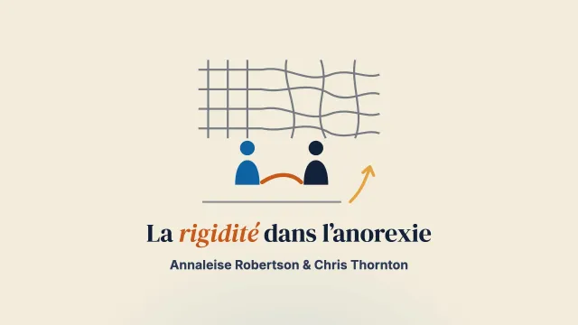 Remettre en question la rigidité dans l’anorexie (traitement, formation et supervision) : interroger l’adhésion aux manuels face à la complexité