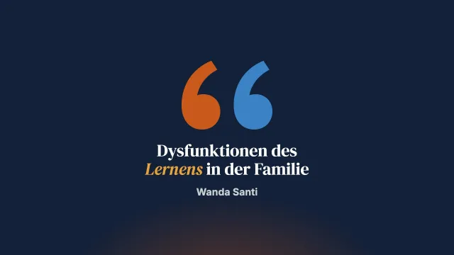 Dysfunktionen des Lernens in der Familie