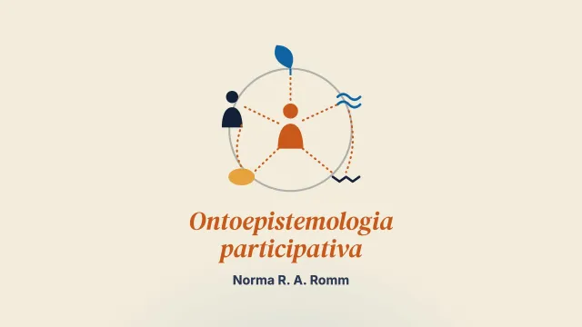Uma abordagem relacional indígena do pensamento e do ser sistêmicos: a ontoepistemologia participativa