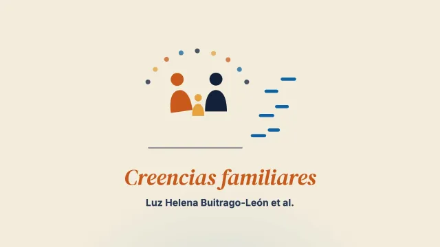 Experiencia real de las creencias familiares y de la gestión organizativa y comunicativa en madres y padres colombianos de menores con leucemia: un estudio cualitativo