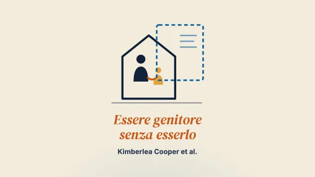 Essere genitore senza esserlo: una grounded theory dell’accoglienza in famiglia