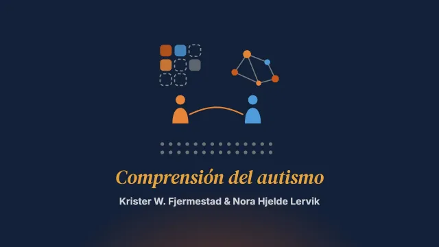 «Su cerebro funciona de otra manera»: la comprensión del autismo en la fratría