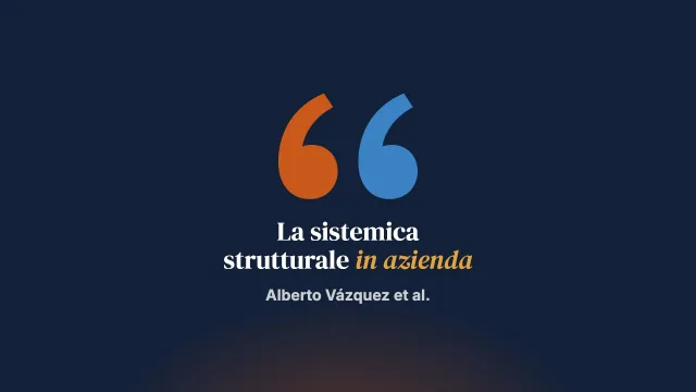 Approccio sistemico strutturale nelle aziende
