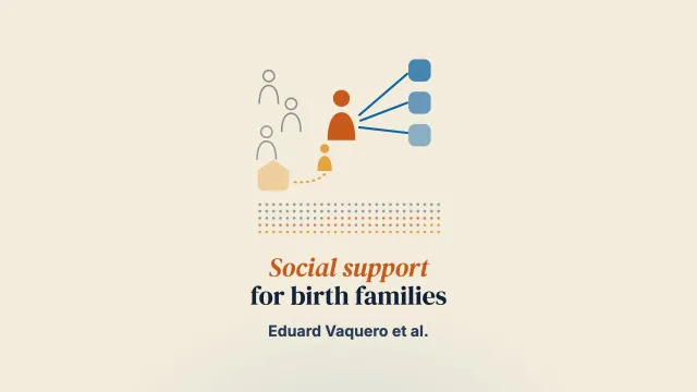 “If I’m Here, It’s Because I Do Not Have Anyone”: Social Support for the Biological Family during the Foster Care Process