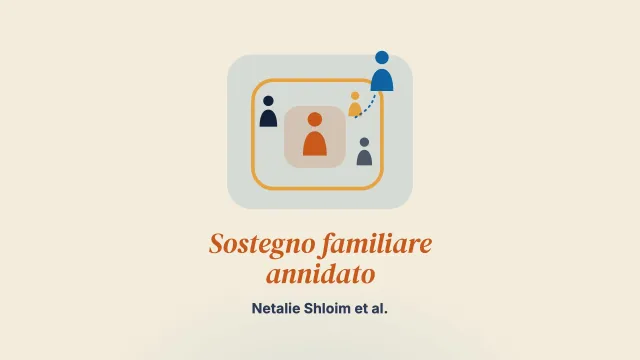 Sostegno familiare annidato: il ruolo assiale delle figure di supporto per le famiglie in cui un genitore è in trattamento per uso problematico di sostanze