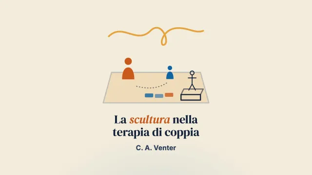 Riscrivere le storie dei partner coniugali. L’aiuto della scultura e l’uso di piccoli oggetti come «co-terapeuti»