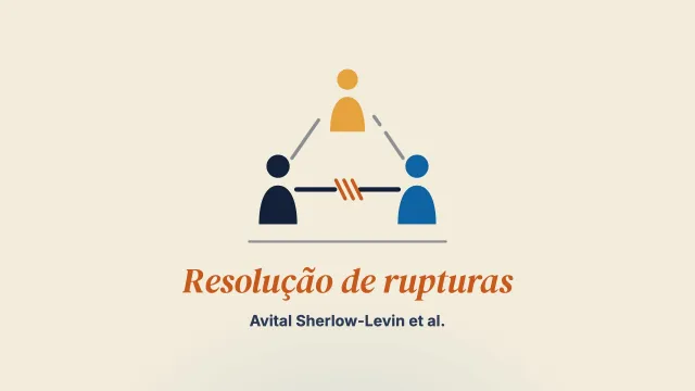 Aplicar o sistema de avaliação da resolução de rupturas à terapia de casal focada nas emoções