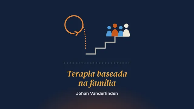 A terapia baseada na família nos transtornos alimentares: do modelo de Milão às evidências atuais