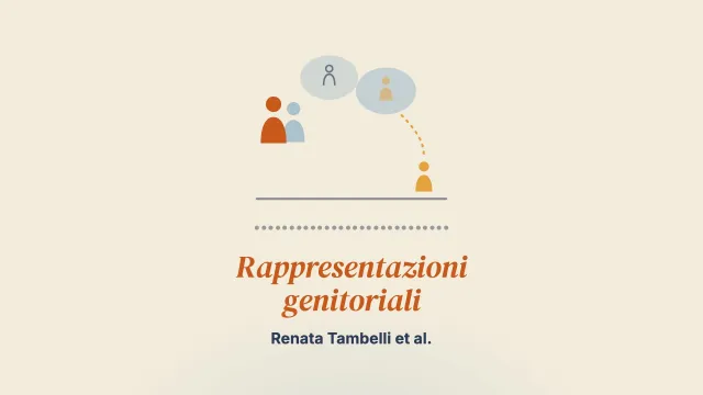 Comprendere le rappresentazioni genitoriali nel periodo perinatale: una revisione sistematica dei risultati empirici e delle implicazioni cliniche