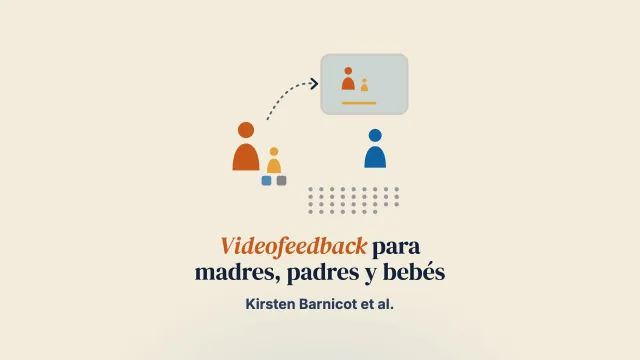 Intervención parento-infantil de videofeedback para madres con dificultades persistentes en la gestión de las emociones y las relaciones: un ensayo controlado aleatorizado de viabilidad
