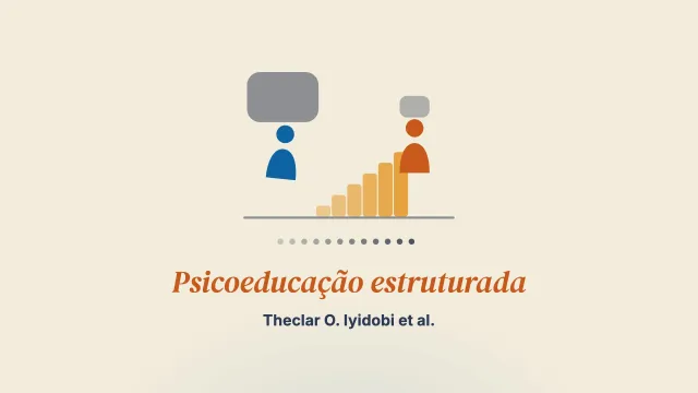 O efeito da psicoeducação estruturada sobre a sobrecarga do cuidado em familiares de pessoas com esquizofrenia na Nigéria: uma investigação com seguimento de 12 semanas