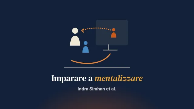 Imparare a mentalizzare: esperienze di cambiamento di genitori vulnerabili durante la videoguida in un ambulatorio di salute mentale della prima infanzia