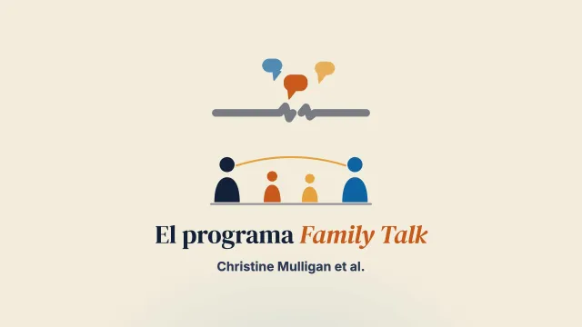 El programa Family Talk en Irlanda: análisis cualitativo de las experiencias de familias con enfermedad mental parental