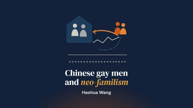 Wandering as returning? Rethinking family dynamics of Chinese gay men under neo-familism through transnational mobility