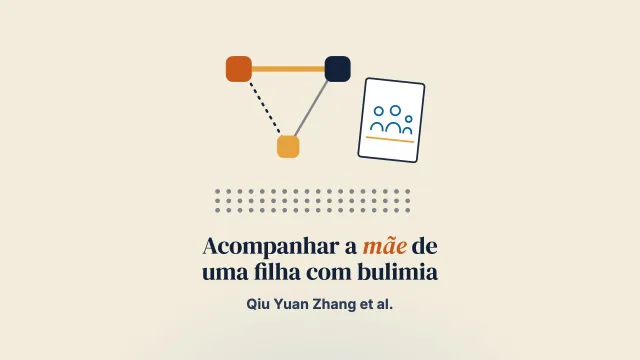 Relato de caso: uma abordagem integrativa da psicoterapia para a mãe de uma filha com bulimia nervosa