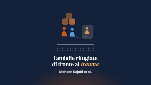Il contesto post-reinsediamento conta: uno studio qualitativo sulle risposte dei genitori rifugiati al trauma infantile in contesti a basse risorse