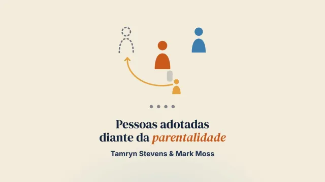 Compreender como pessoas adotadas na Inglaterra antes de 1989 vivem a parentalidade