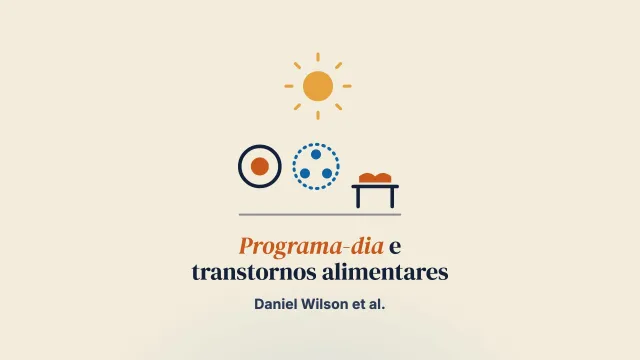Resultados para pais e adolescentes de um programa-dia inspirado no tratamento baseado na família para transtornos alimentares restritivos: um estudo piloto