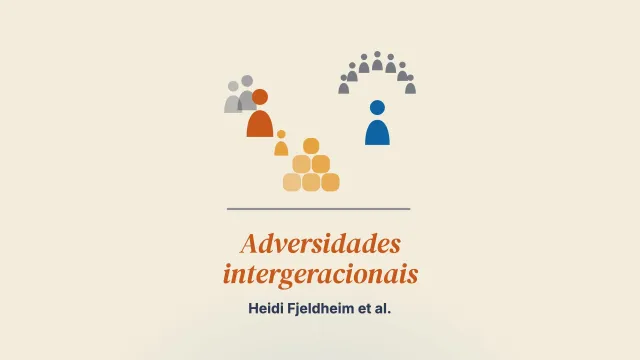 Cuidar dos pais sem perder a criança de vista: um estudo qualitativo da experiência de terapeutas com as adversidades intergeracionais na psicoterapia perinatal