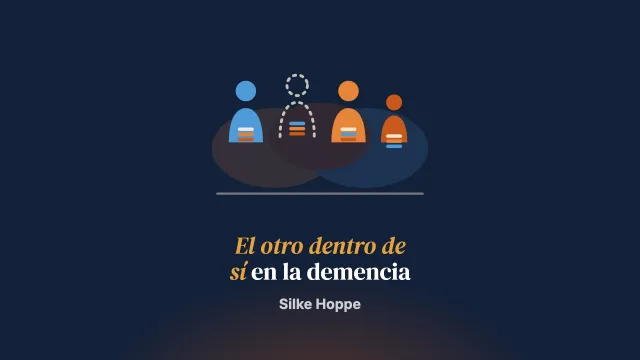 El otro dentro de sí: comprender el cuidado de un miembro de la familia con demencia de inicio precoz a la luz de la dividualidad
