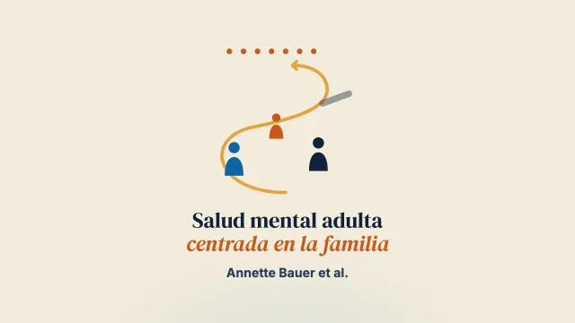 Hacia una teoría del programa para la práctica centrada en la familia en los servicios de salud mental de personas adultas: un estudio internacional de entrevistas con responsables de programas