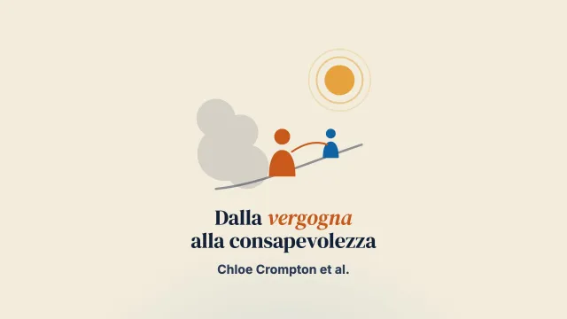 Affrontare le difficoltà legate all’attaccamento del proprio figlio o della propria figlia: il percorso dei genitori dalla vergogna alla consapevolezza