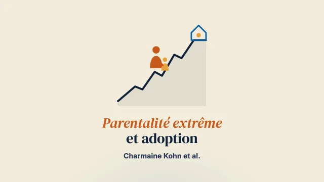 Parentalité « extrême » : une exploration du bien-être psychologique des mères adoptives au long cours