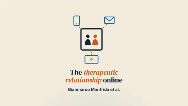 Connected: Recommendations and Techniques in Order to Employ Internet Tools for the Enhancement of Online Therapeutic Relationships. Experiences from Italy