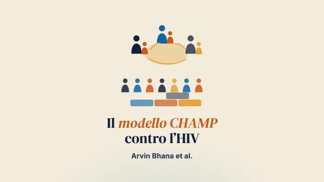 Servizi familiari di prevenzione e intervento sull’HIV per giovani in contesti segnati dalla povertà: il modello CHAMP di sviluppo collaborativo e basato sulle evidenze dei programmi
