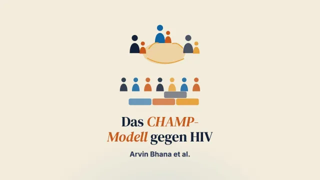 Familienbasierte HIV-Präventions- und Interventionsangebote für Jugendliche in armutsgeprägten Kontexten: das CHAMP-Modell einer kollaborativen, evidenzinformierten Programmentwicklung