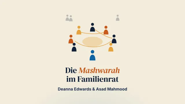 Das Konzept der Mashwarah im Familienrat mit britischen muslimischen Familien nutzen