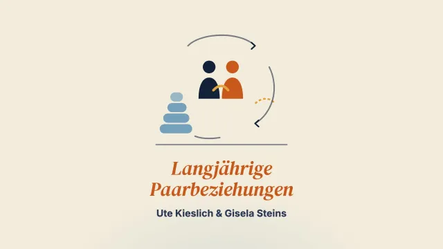 Langjährige Paarbeziehungen – Belastungen, Probleme und Bewältigungsprozesse in der Paarberatung: Erkenntnisse aus fünf Fallstudien mit fünf langjährigen Paaren
