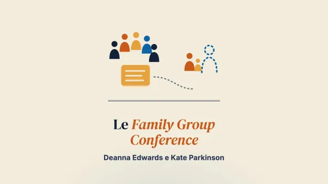 Le Family Group Conference nell’aiuto precoce: analisi su piccola scala di un servizio esistente e implicazioni per la pratica