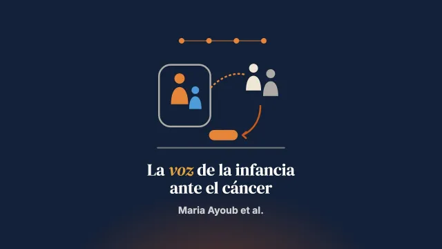 Voces de niñas y niños con cáncer y de su fratría en la Family Talk Intervention
