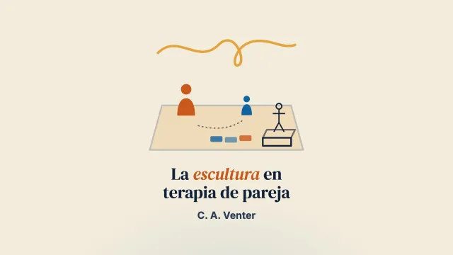 Reescribir las historias de los miembros de la pareja. La ayuda de la escultura y el uso de pequeños objetos como «coterapeutas»