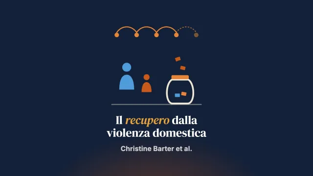 Di che cosa hanno bisogno bambine e bambini piccoli per il recupero dalla violenza domestica? Risultati di studi di caso qualitativi approfonditi con famiglie