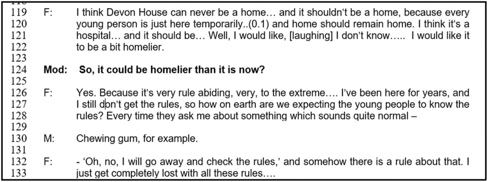 Extrait de transcription d'un groupe focalisé de l'équipe sur la question de savoir si l'unité est un chez-soi
